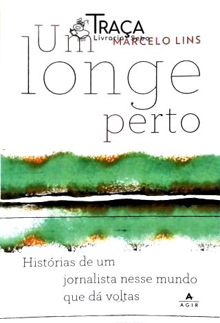 Um Longe Perto