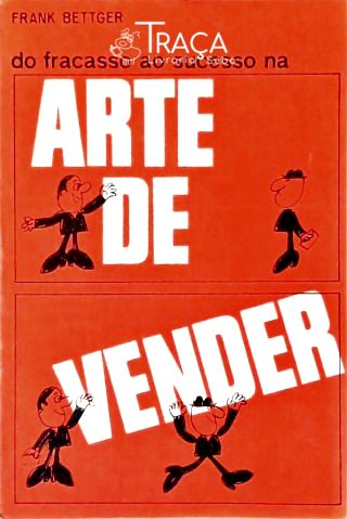 Do Fracasso Ao Sucesso Na Arte de Vender