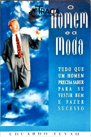 O Homem e a Moda
