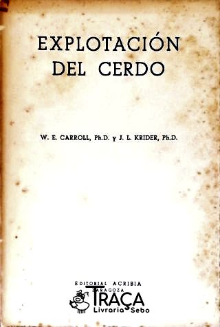Explotación Del Cerdo