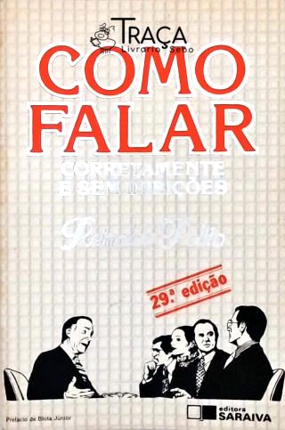 Como Falar Corretamente e sem Inibições