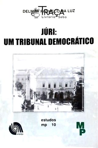 Júri: Um Tribunal Democrático