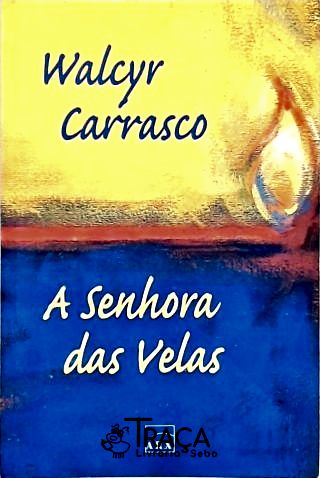 A Senhora das Velas
