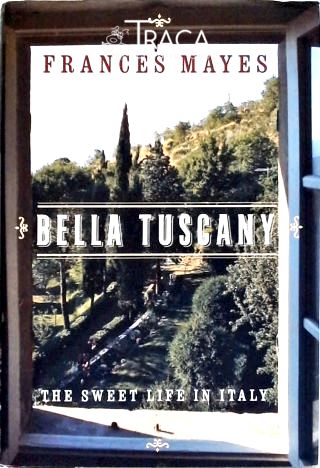 Bella Toscany