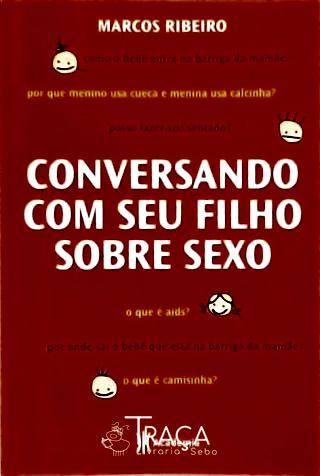 Conversando com Seu Filho Sobre Sexo