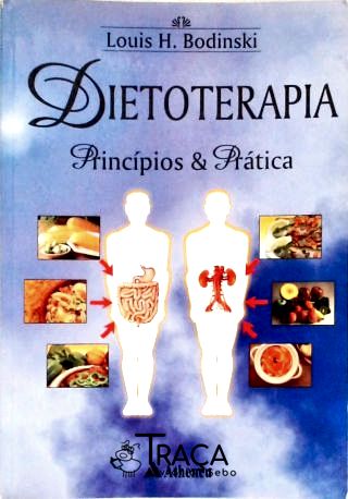 Dietoterapia: Princípios e Prática