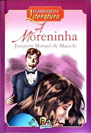 A Moreninha (adaptado)