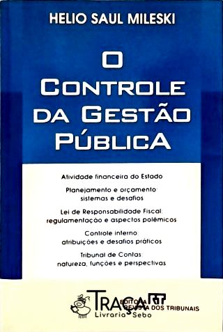 O Controle da Gestão Pública
