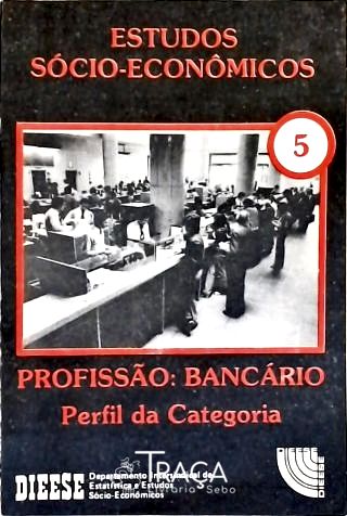 Estudos Sócio-econômicos - Vol. 5
