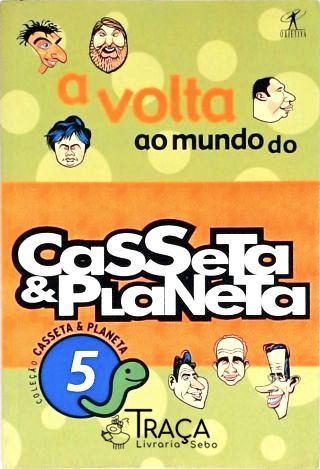 A Volta Ao Mundo de Casseta e Planeta