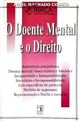 O Doente Mental e o Direito