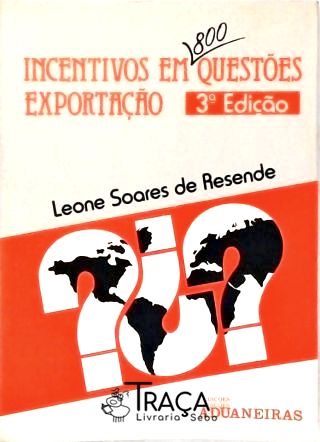 Incentivos em 800 Questões Exportação