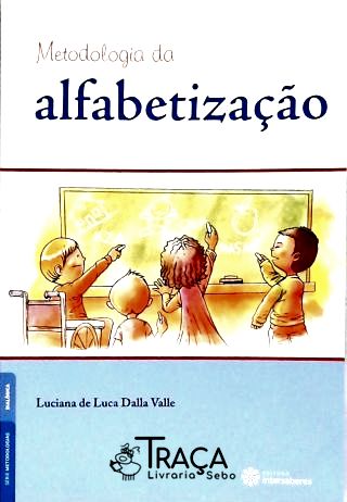 Metodologia da Alfabetização