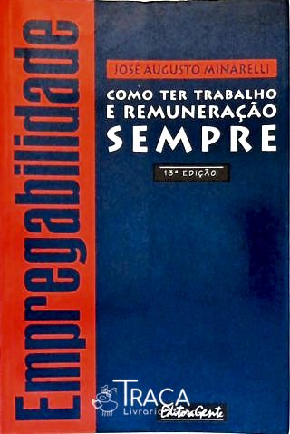 Empregabilidade: o Caminho das Pedras