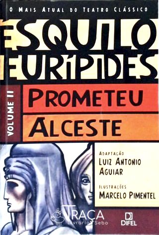 Prometeu - Alceste (adaptado)