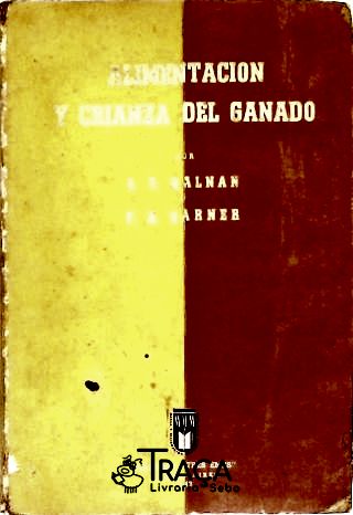 Alimentacion Y Crianza Del Ganado