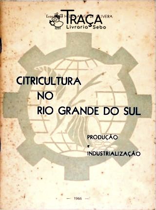 Citricultura No Rio Grande do Sul
