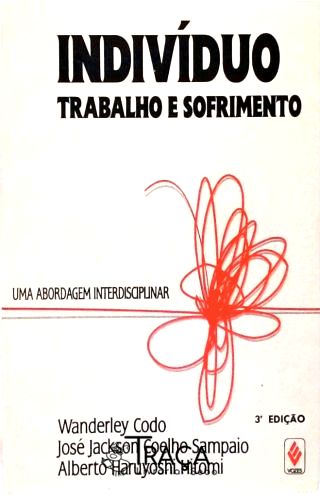 Indivíduo, Trabalho e Sofrimento