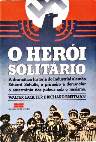 O Herói Solitário