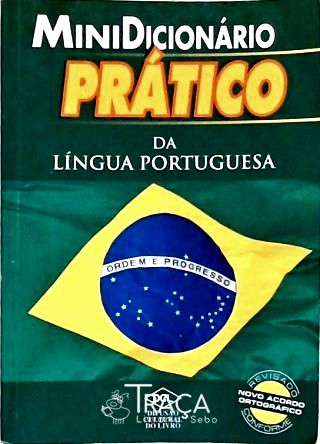 Minidicionário Prático da Língua Portuguesa