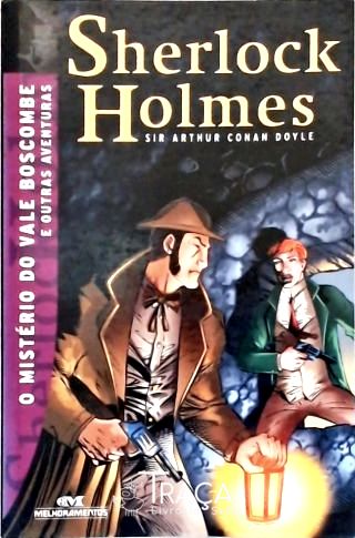 O Mistério do Vale Boscombe e Outras Aventuras
