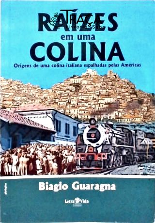Raízes em Uma Colina
