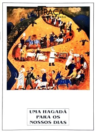 Uma Hagadá Para Os Nossos Dias