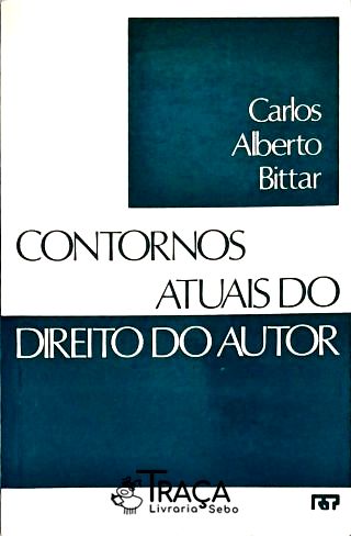Contornos Atuais do Direito do Autor