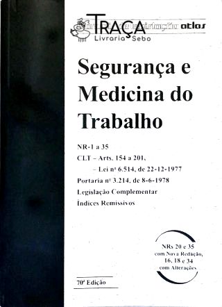 Segurança e Medicina do Trabalho