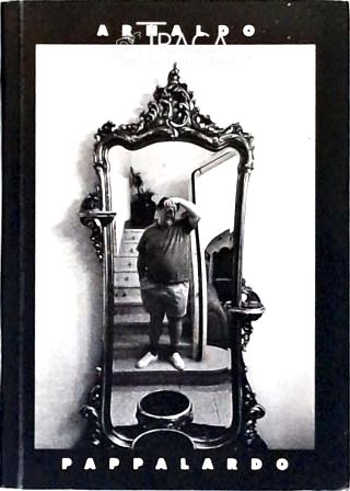 Fotografias de Arnaldo Pappalardo 1987-1997