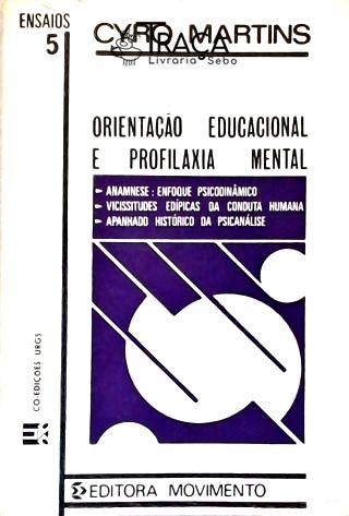 Orientação Educacional e Profilaxia Mental
