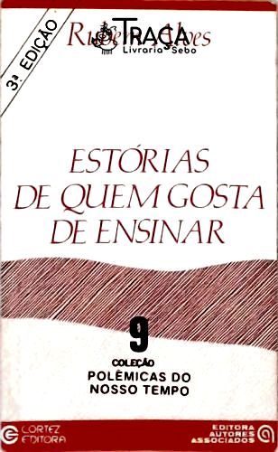 Estórias de Quem Gosta de Ensinar