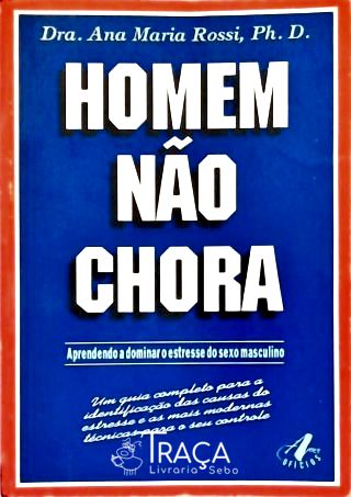 Homem Não Chora