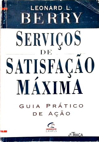 Serviços de Satisfação Máxima