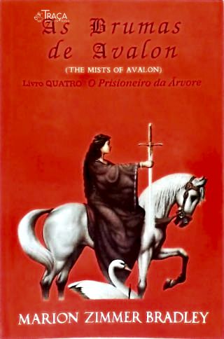 As Brumas de Avalon - Vol. 4
