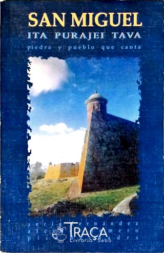 San Miguel Itá Purajei Tava