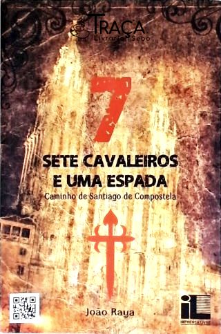 Sete Cavaleiros e Uma Espada