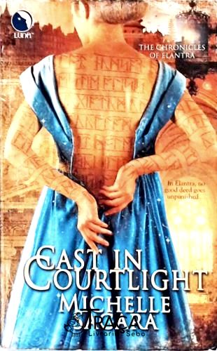 Cast In Courtlight