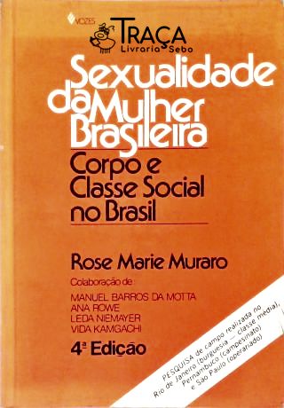 Sexualidade da Mulher Brasileira