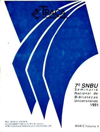 7º Seminário Nacional de Bibliotecas Universitárias