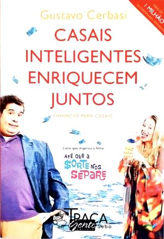 Casais Inteligentes Enriquecem Juntos