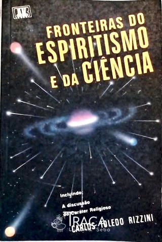Fronteiras do Espiritismo e da Ciência
