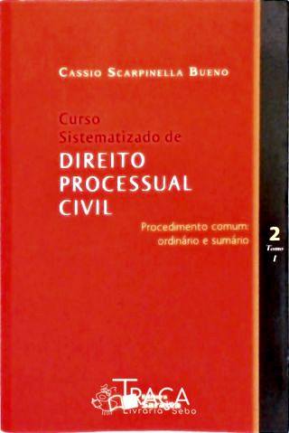 Curso Sistematizado de Direito Processual Civil - Vol. 2