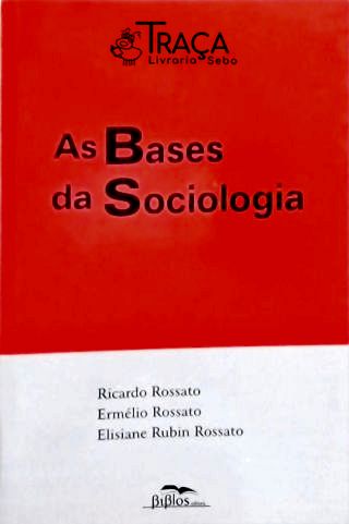 As Bases da Sociologia