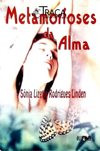 Metamorfoses da Alma