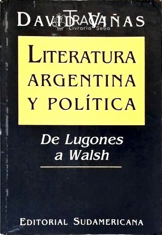 Literatura Argentina Y Política
