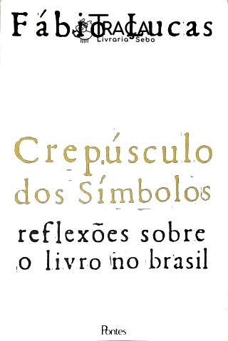 Crepúsculo dos Símbolos