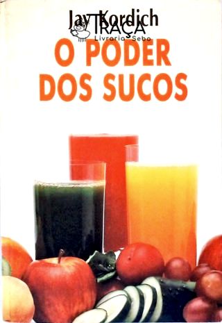 O Poder dos Sucos