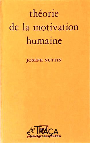 Théorie de La Motivation Humaine
