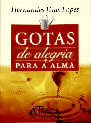 Gotas de Alegria para Alma